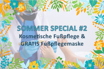 Sommer Special #2 | Kosmetische Fußpflege + GRATIS Fußpflegemaske